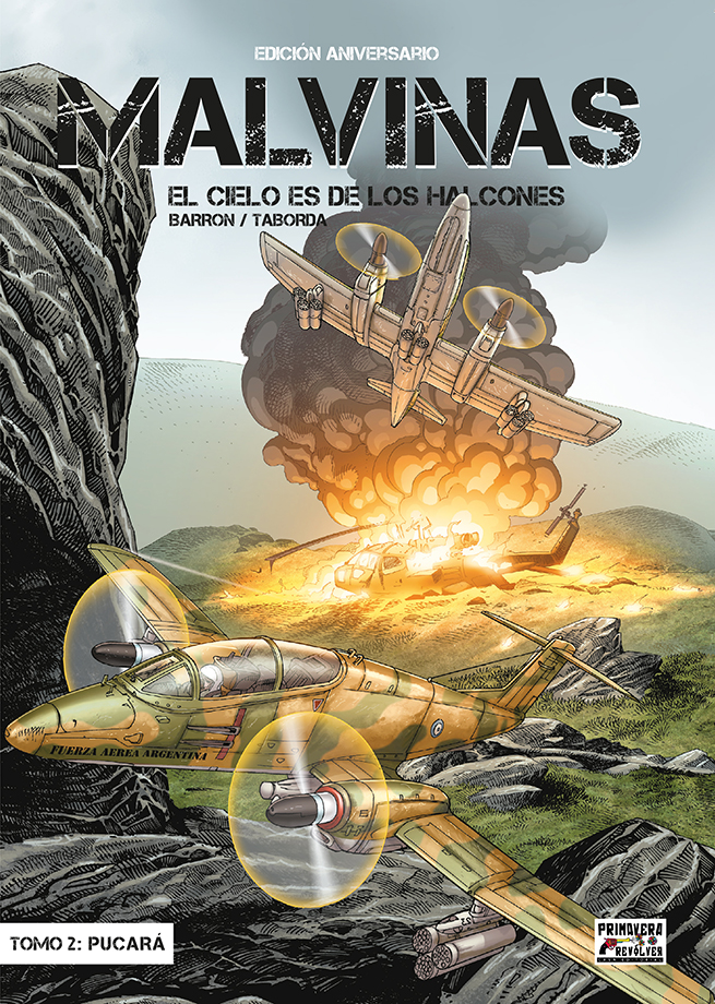 MALVINAS: EL CIELO ES DE LOS HALCONES - TOMO 2