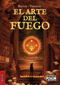 EL ARTE DEL FUEGO